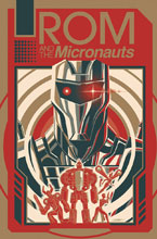 Image: Rom & the Micronauts SC  - IDW Publishing