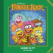 Image: Jim Henson's Fraggle Rock: Where Is It? HC  - Boom! Studios