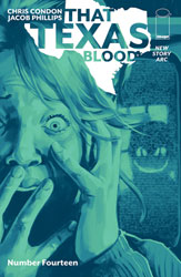 Image: That Texas Blood #14 (cover A - Phillips)  [2022] - Image Comics