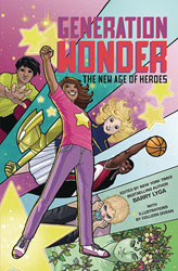Image: Generation Wonder: The New Age of Heroes HC  - Amulet Books