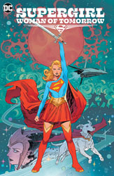 Image: Supergirl: Woman of Tomorrow SC  - DC Comics