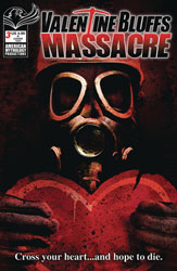 Image: Valentine Bluffs Massacre #3 (cover B - Photo) - American Mythology Productions