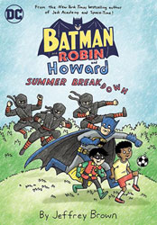 Image: Batman and Robin and Howard: Summer Breakdown TP  - DC Comics