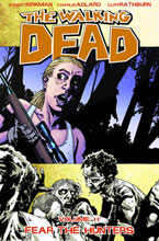 Image: Walking Dead Vol. 11: Fear the Hunters SC  - Image Comics