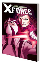 Image: Uncanny X-Force Vol. 02: Torn and Frayed SC  - Marvel Comics