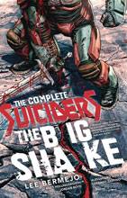 Image: Complete Suiciders: The Big Shake SC  - DC Comics - Vertigo