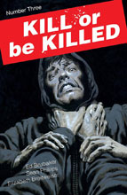 Image: Kill or be Killed #3 - Image Comics