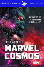 Image: Hidden Universe Travel Guides: The Complete Marvel Cosmos SC  - Insight Editions