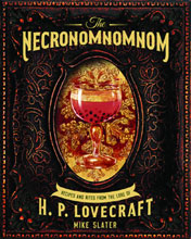 Image: Necronomnomnom: Recipes and Rites From the Lore of H.P. Lovecraft HC  - Countryman Press