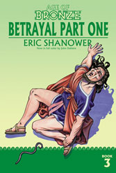 Image: Age of Bronze Vol. 03: Betrayal Part 01 SC  (Color Edition) - Image Comics