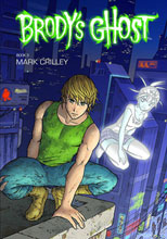 Image: Brody's Ghost Vol. 03 SC  - Dark Horse