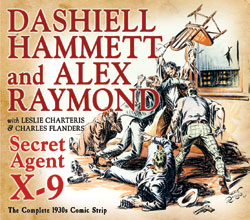 Image: Secret Agent X-9 by Dashiell Hammett & Alex Raymond: The Complete 1930s Comic Strip, 1934-1936 HC  - IDW Publishing