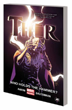 Image: Thor Vol. 02: Who Holds the Hammer? SC  - Marvel Comics