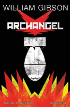 Image: William Gibson's Archangel HC  - IDW Publishing