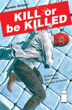 Image: Kill or be Killed #16 - Image Comics