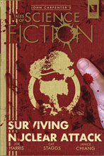 Image: John Carpenter Tales of Science Fiction: Surviving Nuclear Attack SC  - Storm King Productions, Inc