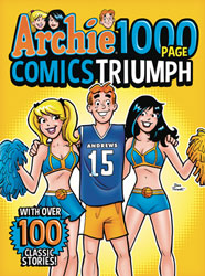 Image: Archie 1000 Page Comics Triumph SC  - Archie Comic Publications