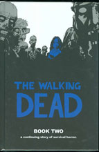 Image: Walking Dead Vol. 02 HC  - Image Comics
