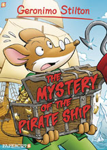 Image: Geronimo Stilton Vol. 17: The Mystery of the Pirate Ship HC  - Papercutz