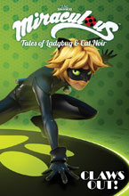 Image: Miraculous Tales of Ladybug Cat Noir Vol. 02: Claws Out SC  - Action Lab Entertainment