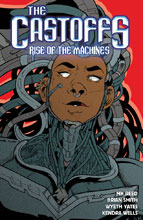 Image: Castoffs Vol. 03: Rise of Machines SC  - Lion Forge