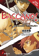 Image: Baccano! Light Novel Vol. 07: 1933 <Last> The Slash -Bloody to Fair- HC  - Yen On