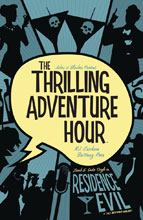 Image: Thrilling Adventure Hour: Residence Evil SC  - Boom! Studios