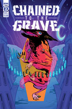 Image: Chained to the Grave #3  [2021] - IDW Publishing