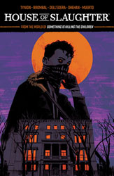 Image: House of Slaughter Vol. 01 SC  - Boom! Studios