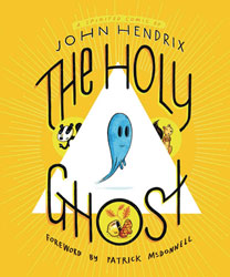 Image: Holy Ghost: Spirited Comic HC  - Abrams Comicarts