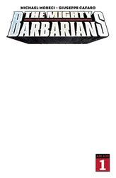 Image: Mighty Barbarians #1 (cover E - blank) - Ablaze Publishing