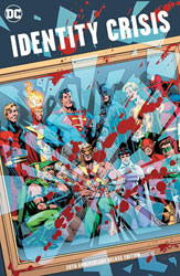 Image: Identity Crisis 20th Anniversary Deluxe Edition HC  (DM cover - Rags Morales) - DC Comics