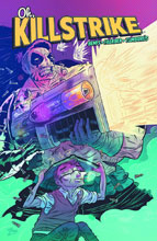 Image: Oh, Killstrike Vol. 01 SC  - Boom! Studios