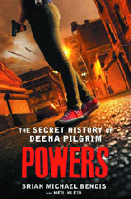 Image: Powers: The Secret History of Deena Pilgrim Novel HC  - Thomas Dunne Books