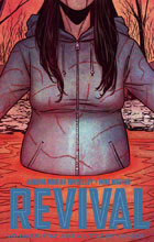 Image: Revival Vol. 08: Stay Just a Little Bit Longer SC  - Image Comics