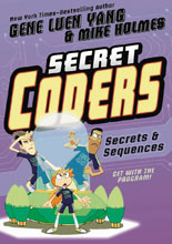 Image: Secret Coders Vol. 03: Secrets & Sequences GN  - First Second (:01)