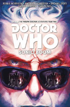 Image: Doctor Who: The 12th Doctor Vol. 06: Sonic Boom HC  - Titan Comics