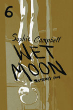 Image: Wet Moon 06: Yesterdays Gone GN  (current printing) - Oni Press Inc.