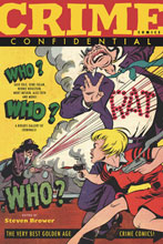 Image: Crime Comics Confidential SC  - IDW Publishing