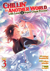 Image: Chillin' in Another World with Level 2 Super Cheat Powers Vol. 03 SC  - Seven Seas Entertainment