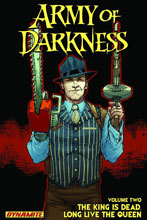 Image: Army of Darkness Vol. 02: The King Is Dead, Long Live the Queen SC  - Dynamite