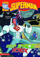 Image: DC Super Heroes: Superman Young Readers - Deep Space Hijack SC  - Capstone Press