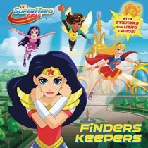 Image DC Super Hero Girls Finders Keepers