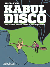 Image: Kabul Disco Vol. 02 SC  - Humanoids Inc
