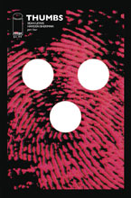 Image: Thumbs #4 - Image Comics