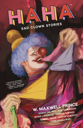 Image: HaHa: Sad Clown Stories SC  - Image Comics