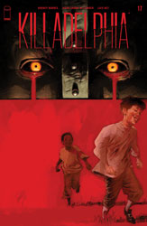 Image: Killadelphia #17 (cover A - Alexander) - Image Comics