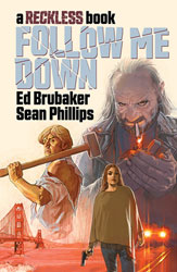 Image: Follow Me Down - A Reckless Book HC  - Image Comics