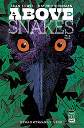 Image: Above Snakes #3 - Image Comics