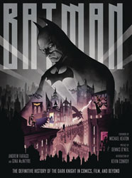 Image: Batman: The Definitive History of the Dark Knight in Comics, Film & Beyond Updated Edition  (HC) - Insight Editions